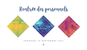 Discours de rentrée des personnels - vendredi 10 septembre 2021