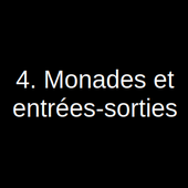 Monades et entrées-sorties