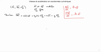 Cinématique vitesse et accélération en coordonnées cylindriques